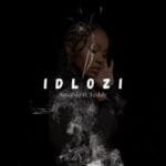 Amahle Gasa – Idlozi feat. Teddy