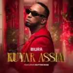 Biura – Kuyar Assim (feat. Button Rose)