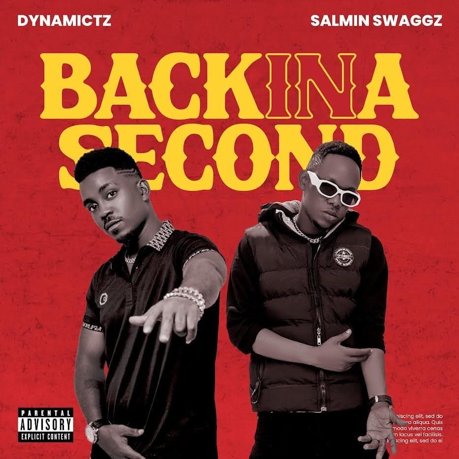 Dynamictz Back In A Second feat. Salmin Swaggz