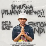 Lebtion Simnandi – SphushaUmjaivo_OneWay Vol.44 (The Last Dance Mix)