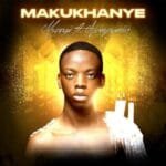 Msongi Naledi Aphiwe JL SA – Makukhanye feat. Nompumiie