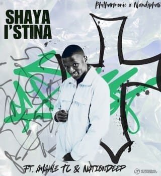 Philharmonic Nandipha808 – Shaya Istina feat. Amahle.tc Nation Deep