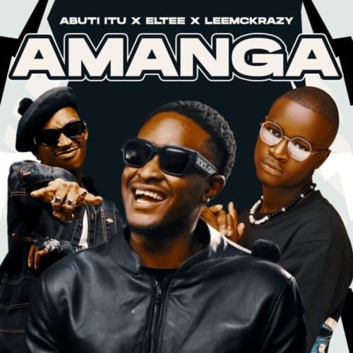 Abuti Itu, Eltee & Leemckrazy – Amanga