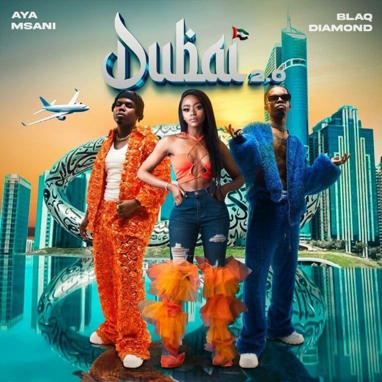 Aya Msani Blaq Daimond – Dubai 2.0