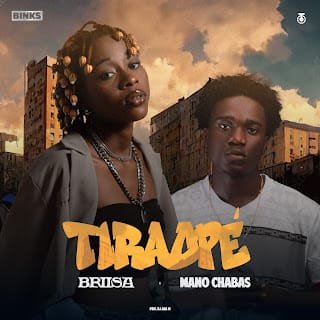 Briisa feat. Mano Chaba – Tiraopé