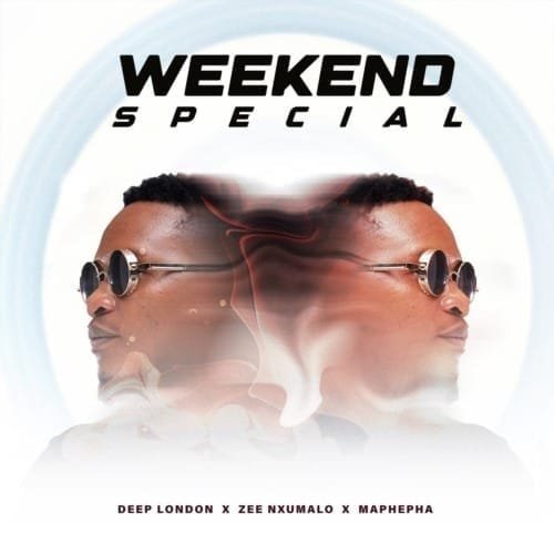 Deep London Zee Nxumalo Maphepa – Weekend Special