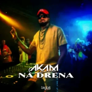 Dj Aka M – Na Drena