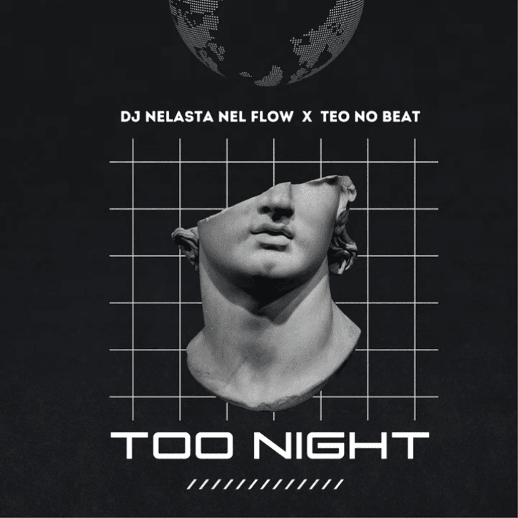 Dj Nelasta Nel Flow X Teo No Beat Too Night