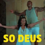 Helio Batalha – So Deus feat. Paulinha