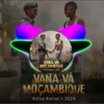 Killua Rafael – Vana Va Mocambique