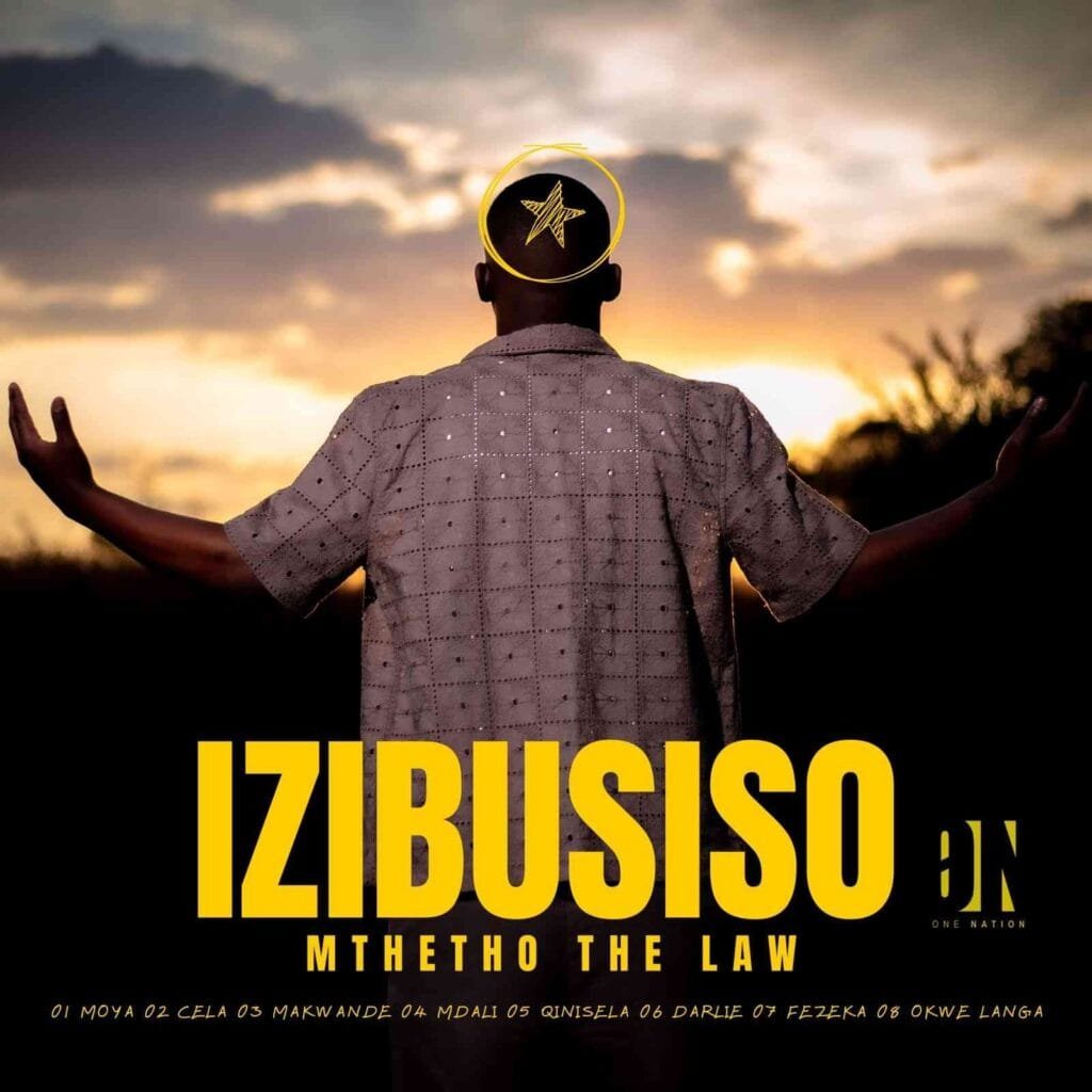 Mthetho The Law – Izibusiso Album