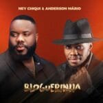 Ney Chiqui Anderson Mario – Bloguerinha