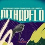 Romeo ThaGreatwhite, DJ Skizoh BW & Lowsheen – Dithapelo feat. OHP Sage & CHARLOTTE LYF