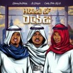 ShennyDaDeejay, Candy Flow RSA & DJ Stopper – House Of Dubai EP