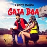 Xtroff Mágica – Gaja Boa