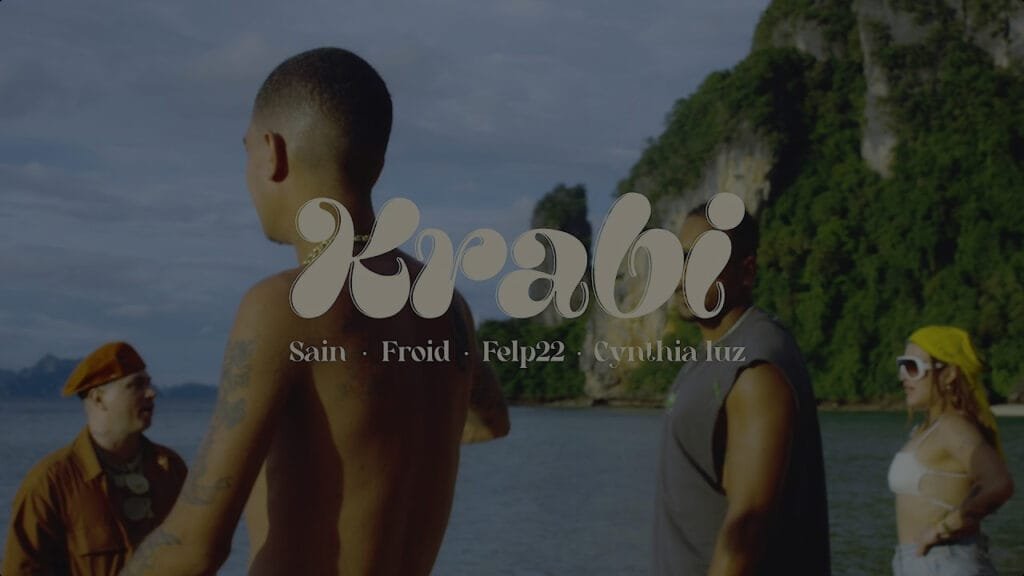 Sain, Froid, Felp22 & Cynthia Luz - KRABI