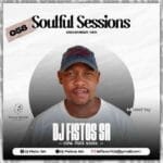 Dj Fisto – 058 Soulful Sessions December Mix