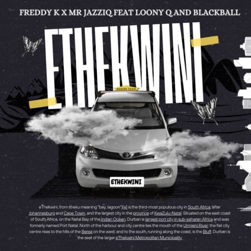 Freddy K & Mr JazziQ – Ethekwini