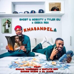 Ghost & Mosixty, Tyler ICU & Ceeka RSA – Khabandela feat. Al Xapo, Bangs MuziQ, Khalil Harrison & Matute Boy