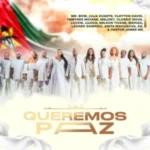 Mr. Bow Julia Duarte Cleyton David Tamyris Moiane – Queremos Paz feat. Varios Artistas