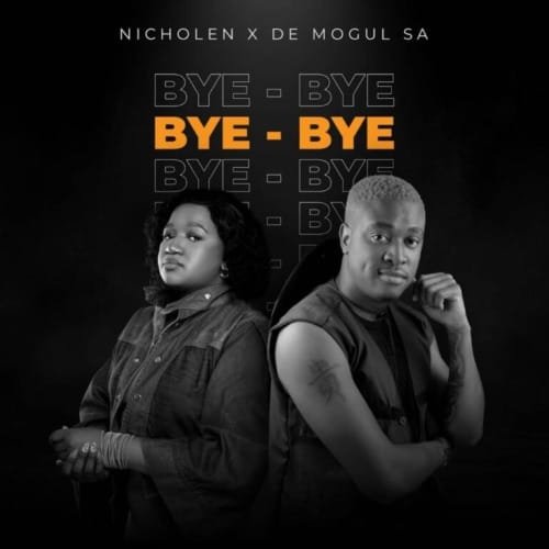 Nicholen De Mogul SA – Bye Bye