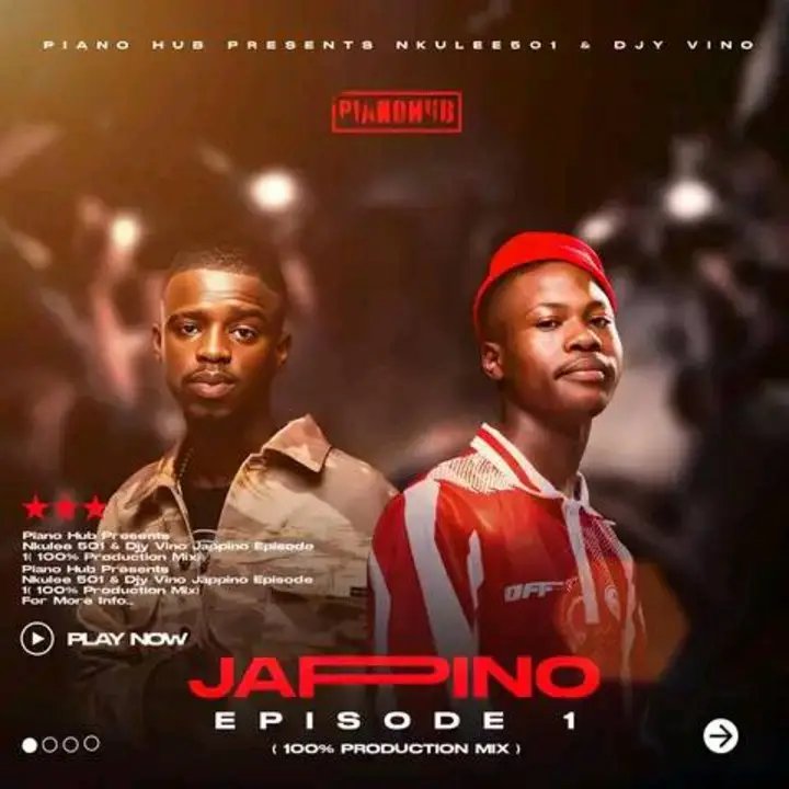 Nkulee 501 Djy Vino – Jappino Episode One 100 Production Mix