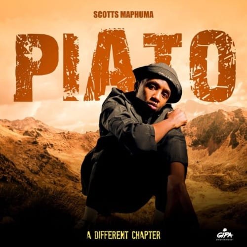 Scotts Maphuma – PIATO (A Different Chapter) Album