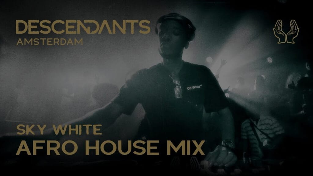 sky white afro house afro tech set live from descendants amsterdam