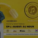 SoundGood Sessions EP1 | Dj Ndur Mixing Live