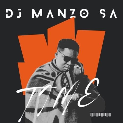 DJ Manzo SA – TIME