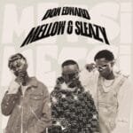 Don Edward & Mellow & Sleazy – Metsi