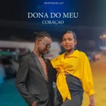 Professor Lay – Dona do meu Coração