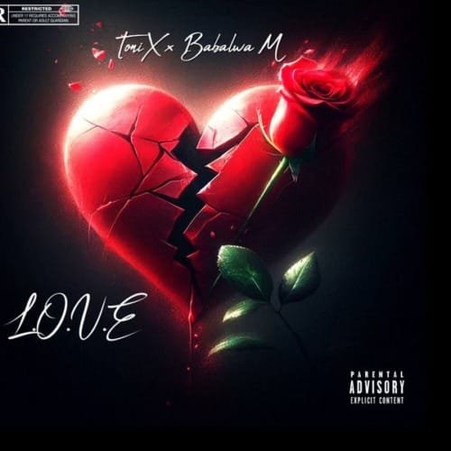 ToniX Babalwa M – L.O.V.E