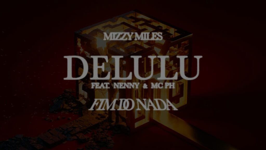 mizzy miles delulu feat nenny mc ph