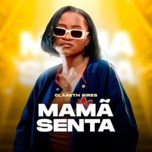 Clareth Pires – Mama Senta