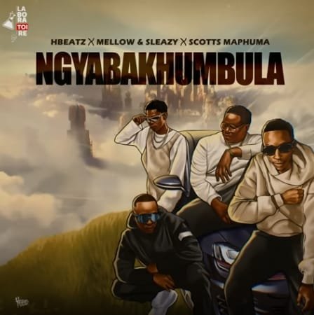 Hbeatz Mellow Sleazy Scotts Maphuma – Ngyabakhumbula