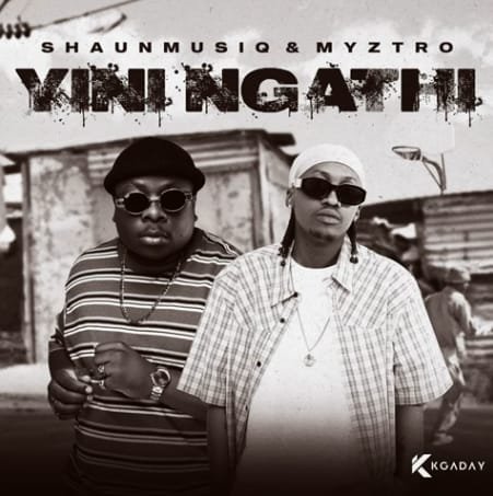 Shaunmusiq Myztro – YINI NGATHI EP