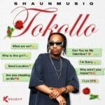 Shaunmusiq – TOKOLLO Album