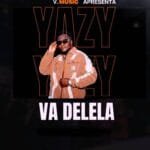 Yazy – Va Delela