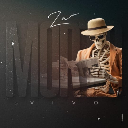 Zav – Morto Vivo