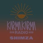 shimza karma karma radio 021