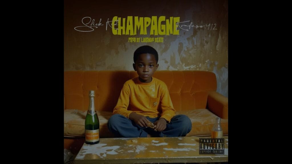 slick kid feat konfuzo412 champagne